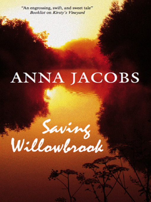 Title details for Saving Willowbrook by Anna Jacobs - Available